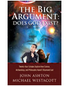 The Big Argument: Does God Exist