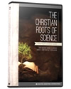 The Christian Roots of Science