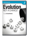 Evolution - Not A Chance