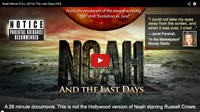 Noah and The Last Days - Watch Free